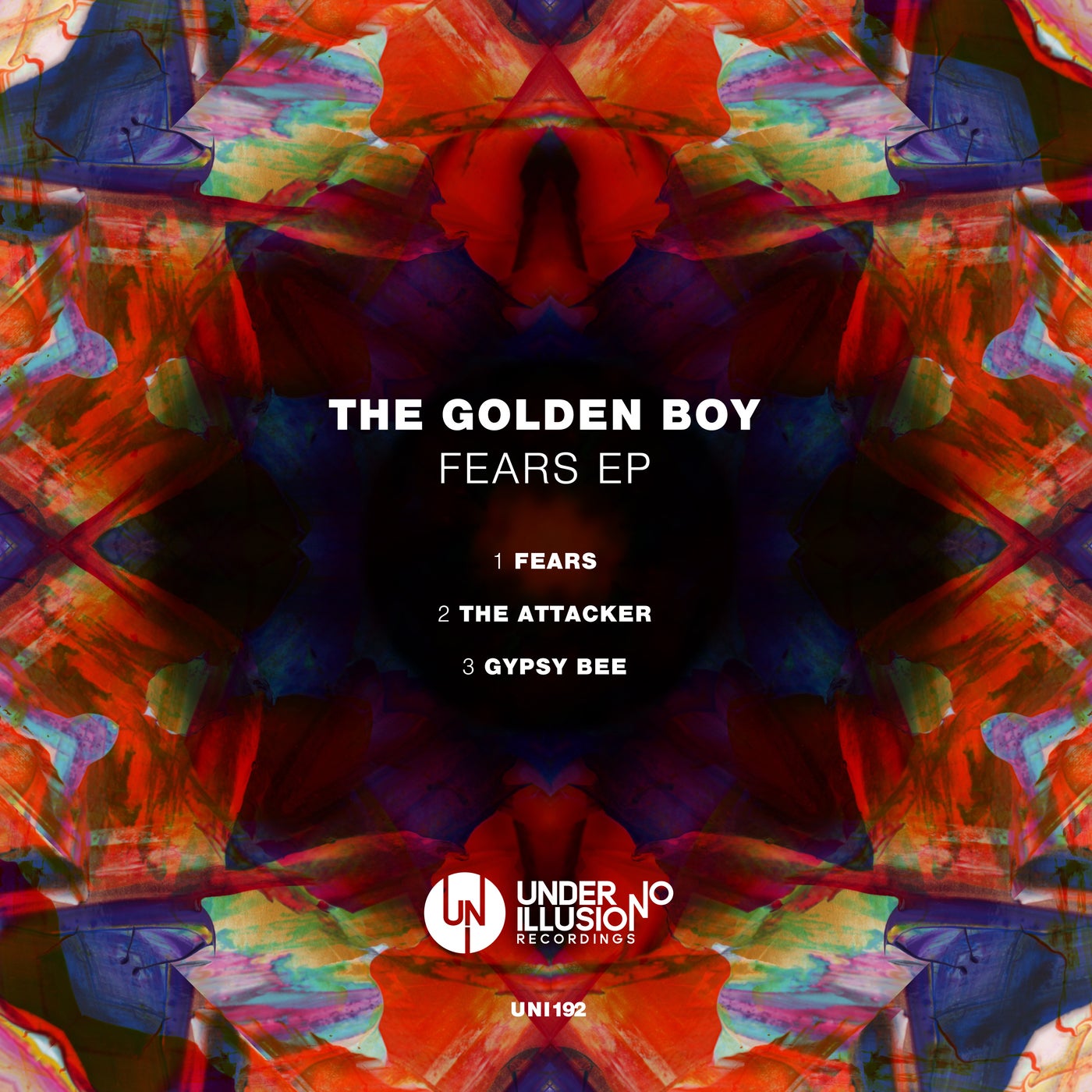 The Golden Boy – Fears EP [UNI192]